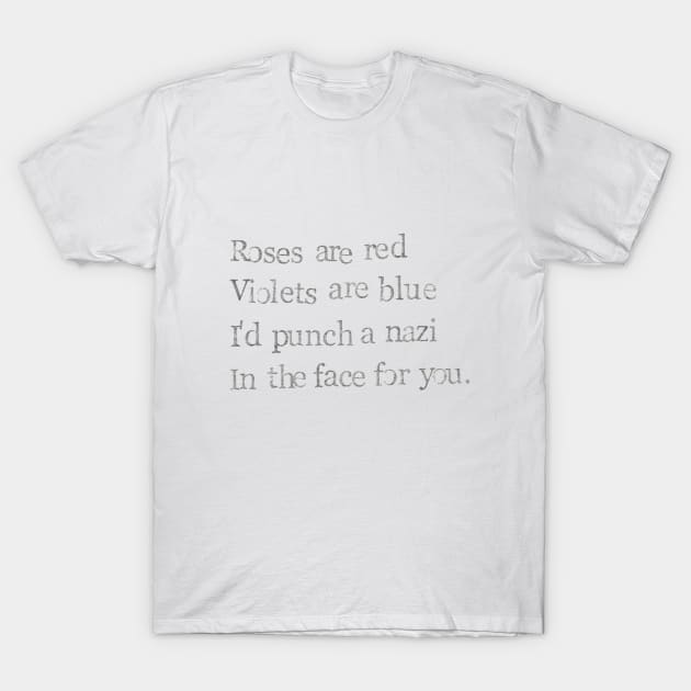 Roses Are Red T-Shirt by bluespecsstudio